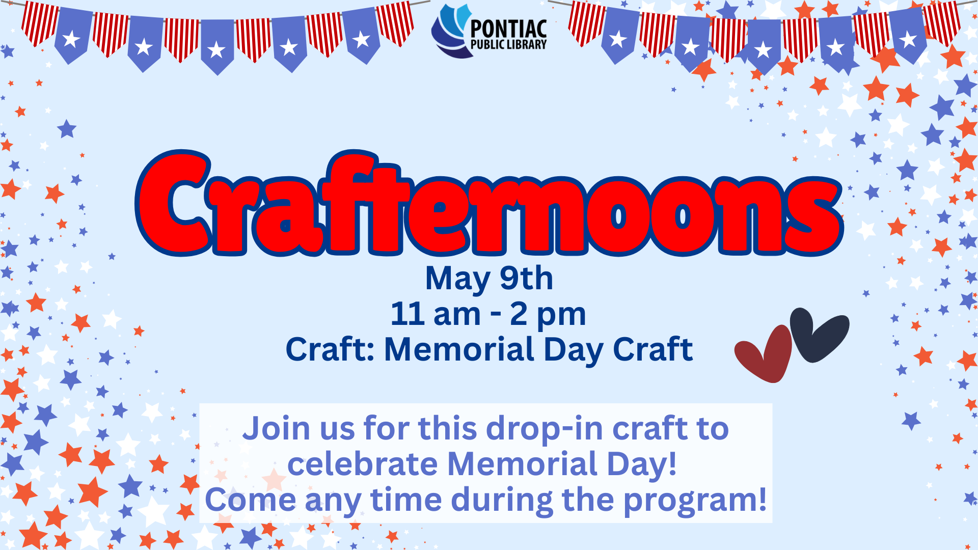 Slide display for the Youth Crafternoon program on May 9th, from 11 am to 2 pm. The text reads "Join us for this drop-in craft to celebrate Memorial Day! Come any time during the program!" with different red, white, and blue decorations around the text and title.